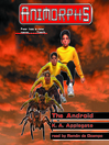 Android (Animorphs #10)